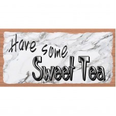 Sweet Tea Wood Signs - Have Some Sweet Tea- GS 3213   192627719218